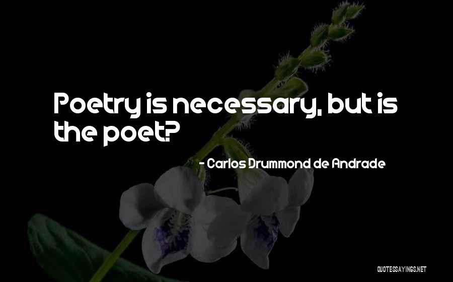 Riihimaki Quotes By Carlos Drummond De Andrade Riihimaki Quotes By Carlos Drummond De Andrade