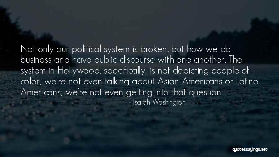 Riihimaki Quotes By Isaiah Washington Riihimaki Quotes By Isaiah Washington