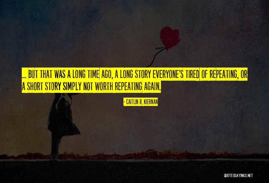 Riikka Bottino Quotes By Caitlin R. Kiernan Riikka Bottino Quotes By Caitlin R. Kiernan
