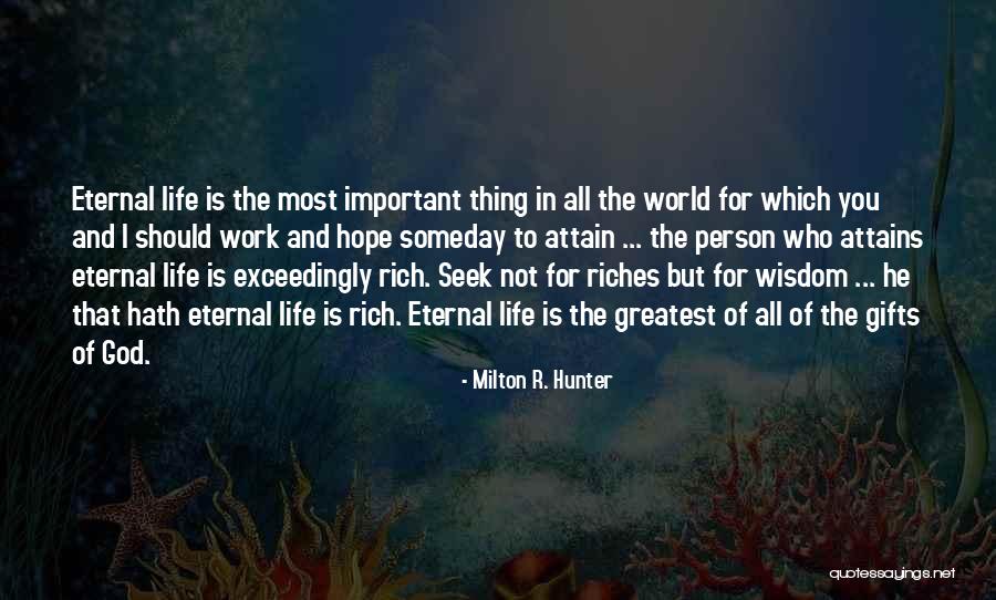 Riikka Bottino Quotes By Milton R. Hunter Riikka Bottino Quotes By Milton R. Hunter