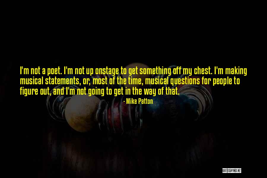 Riina Kaljurand Quotes By Mike Patton Riina Kaljurand Quotes By Mike Patton