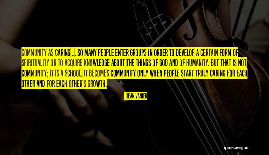 Riina Solman Quotes By Jean Vanier Riina Solman Quotes By Jean Vanier