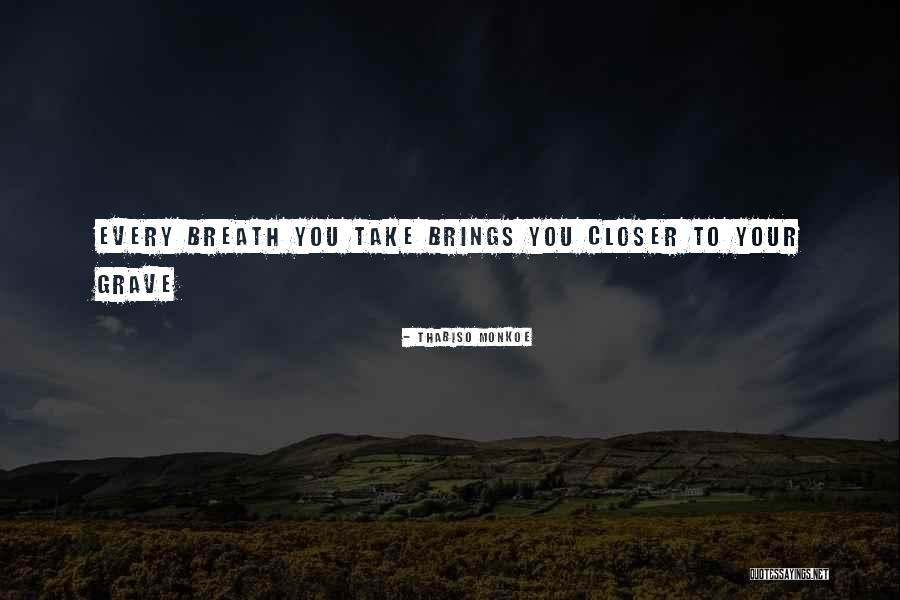 Riise Richards Quotes By Thabiso Monkoe Riise Richards Quotes By Thabiso Monkoe