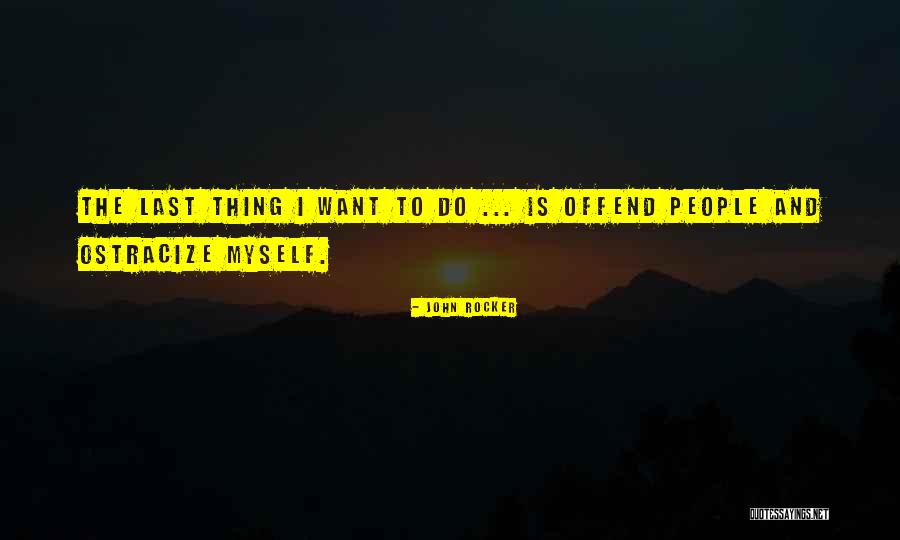 Riitters Quotes By John Rocker Riitters Quotes By John Rocker