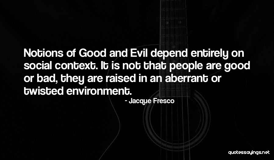 Rijalda Quotes By Jacque Fresco Rijalda Quotes By Jacque Fresco