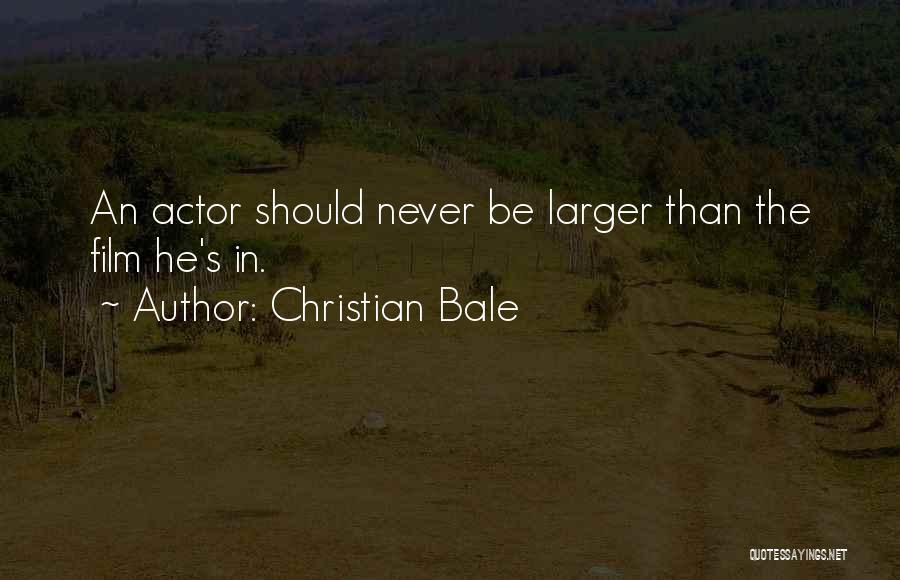 Rijeci Sa Quotes By Christian Bale