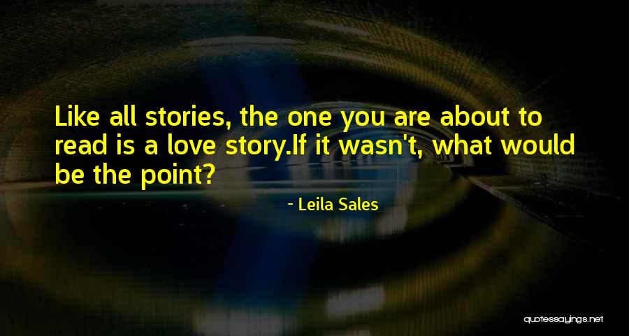 Rijeci Sa Quotes By Leila Sales Rijeci Sa Quotes By Leila Sales
