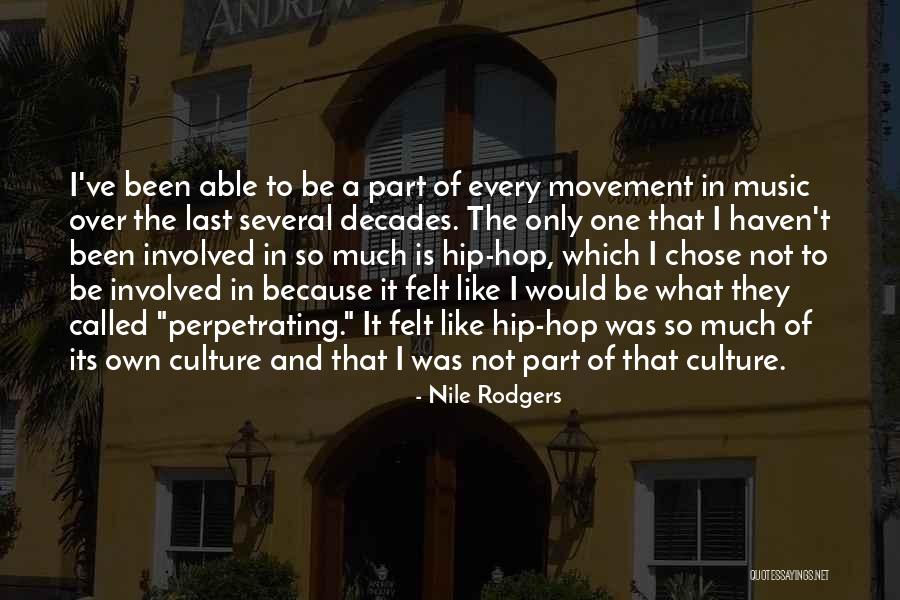 Rijeke Evrope Quotes By Nile Rodgers Rijeke Evrope Quotes By Nile Rodgers