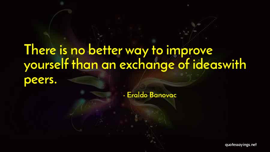 Rijkaard Quotes By Eraldo Banovac Rijkaard Quotes By Eraldo Banovac