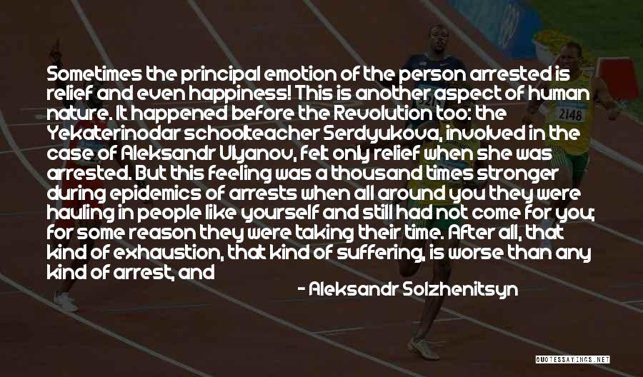Rijkerstriker Quotes By Aleksandr Solzhenitsyn Rijkerstriker Quotes By Aleksandr Solzhenitsyn