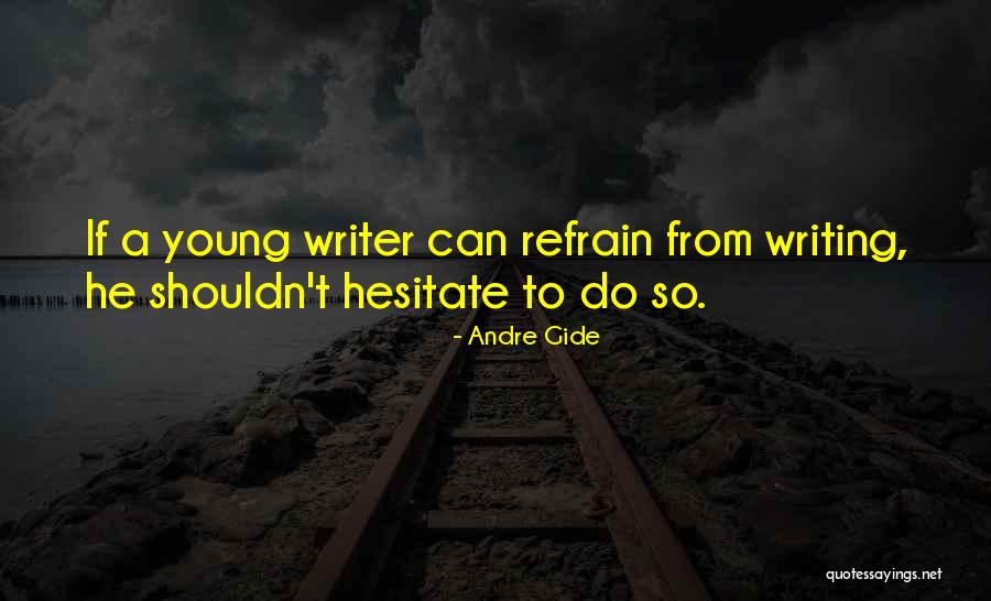 Rijmenants Quotes By Andre Gide Rijmenants Quotes By Andre Gide