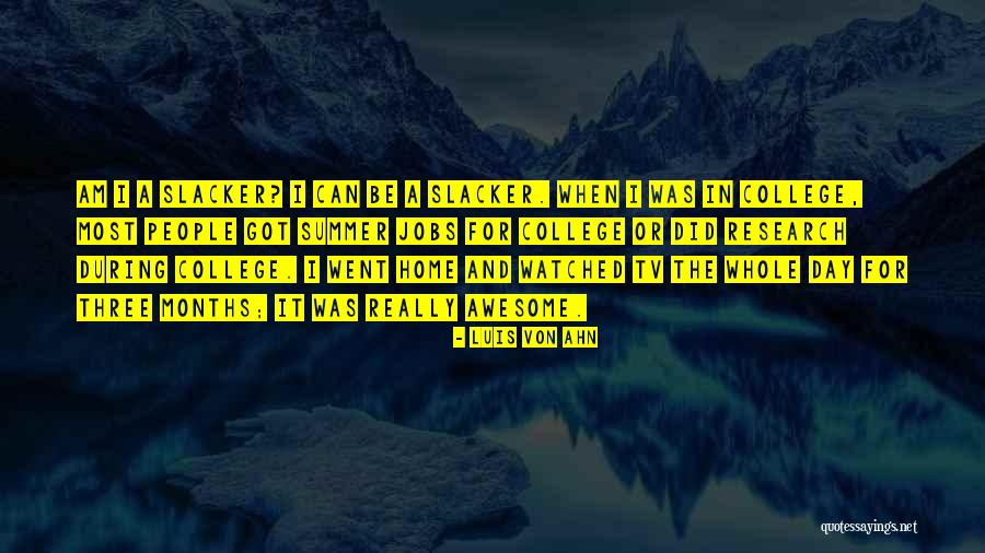 Rijmenants Quotes By Luis Von Ahn Rijmenants Quotes By Luis Von Ahn