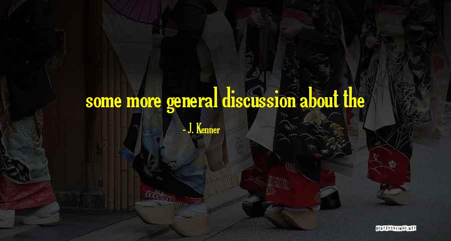 Rijnders Sport Quotes By J. Kenner Rijnders Sport Quotes By J. Kenner