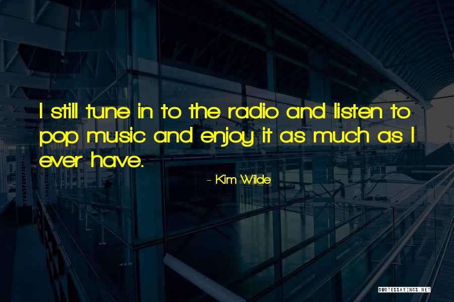 Rijst Quotes By Kim Wilde Rijst Quotes By Kim Wilde
