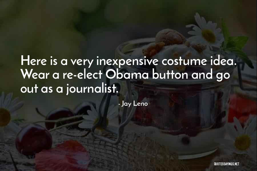 Rijurekha Quotes By Jay Leno Rijurekha Quotes By Jay Leno