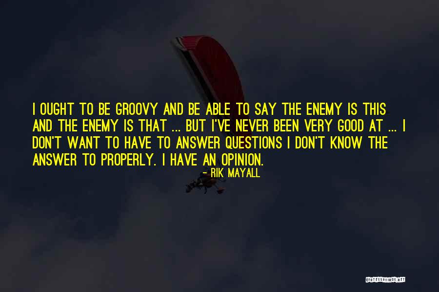 Rik Mayall Quotes 1007040