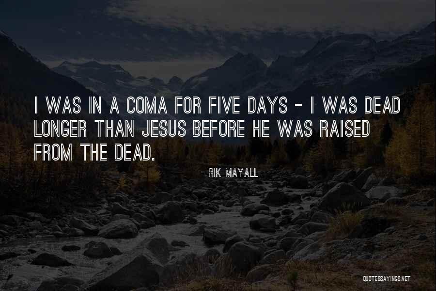 Rik Mayall Quotes 2165639