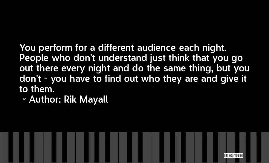 Rik Mayall Quotes 327917