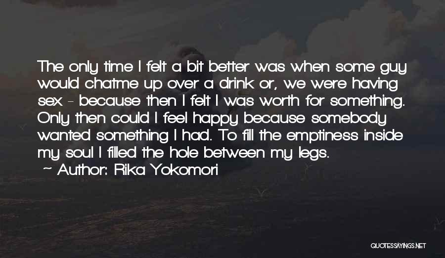 Rika Yokomori Quotes 1749874