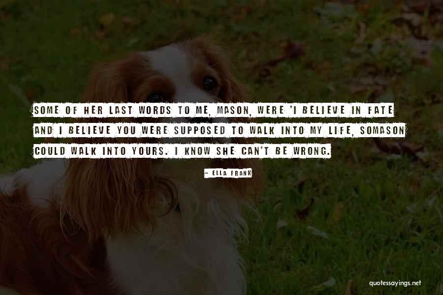 Rikabyr R Quotes By Ella Frank Rikabyr R Quotes By Ella Frank