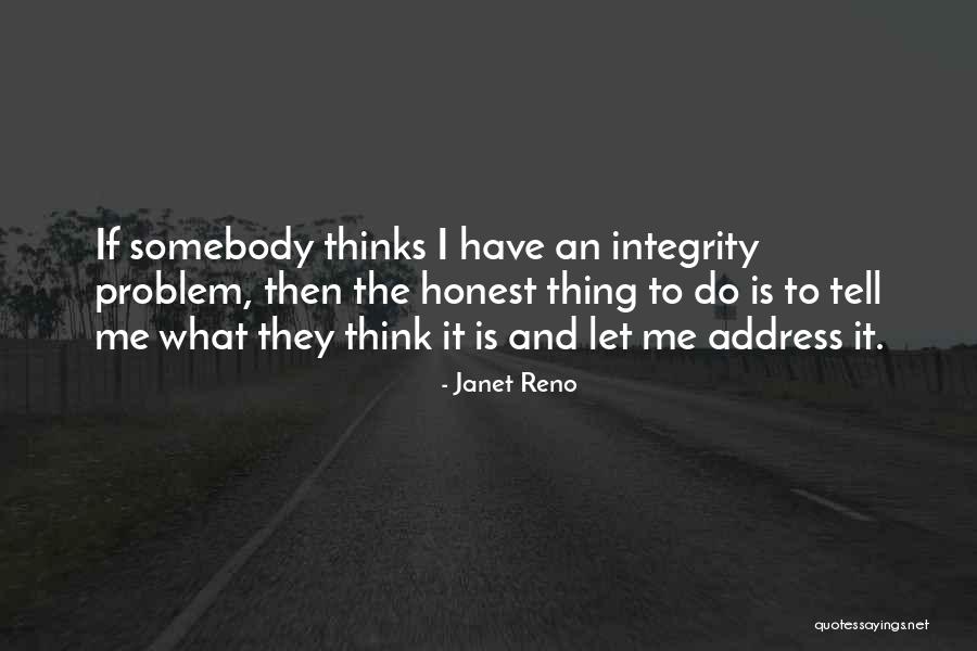 Rikabyr R Quotes By Janet Reno Rikabyr R Quotes By Janet Reno