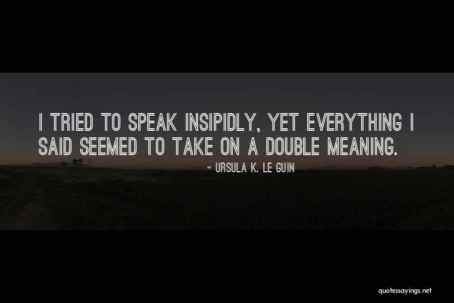 Rikajung Quotes By Ursula K. Le Guin Rikajung Quotes By Ursula K. Le Guin
