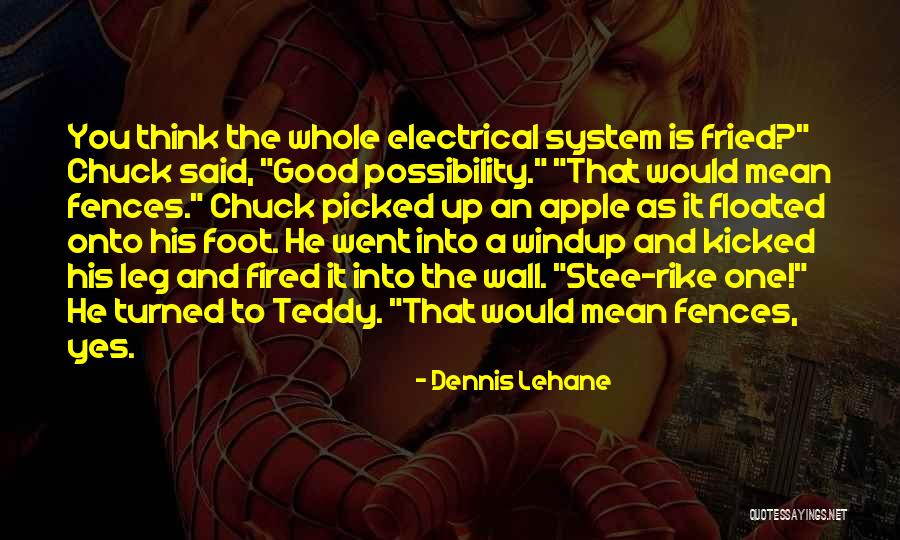 Rike Quotes By Dennis Lehane Rike Quotes By Dennis Lehane
