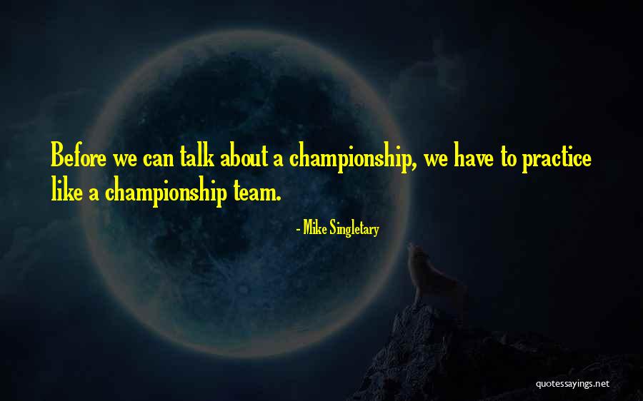 Riken Raptor Quotes By Mike Singletary Riken Raptor Quotes By Mike Singletary