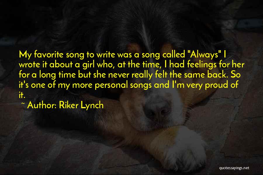 Riker Lynch Quotes 1105265