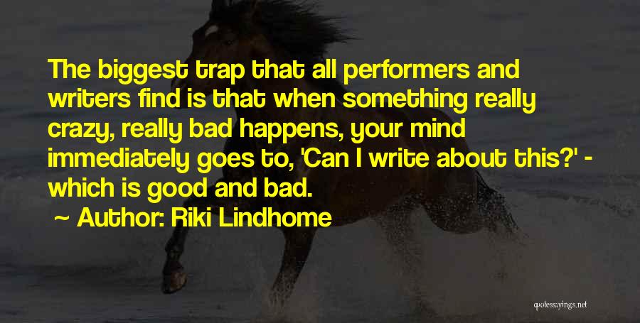 Riki Lindhome Quotes 942178