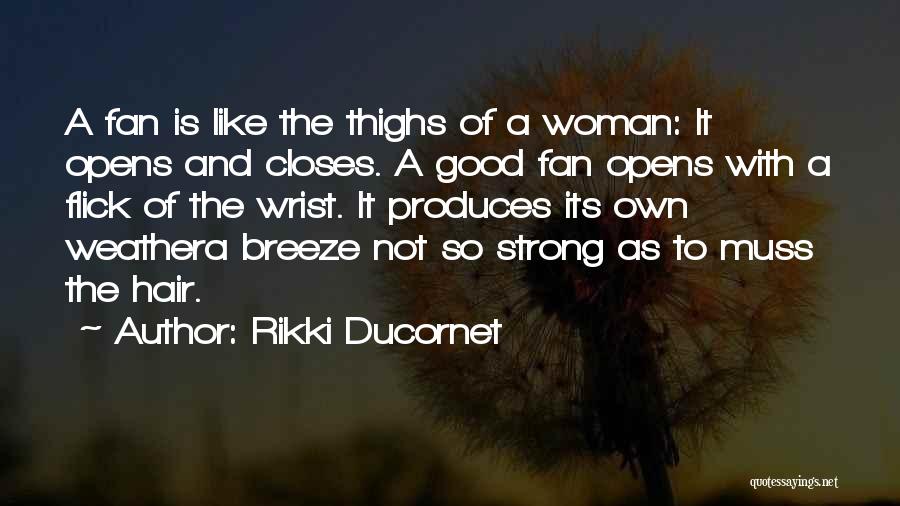 Rikki Ducornet Quotes 1049562