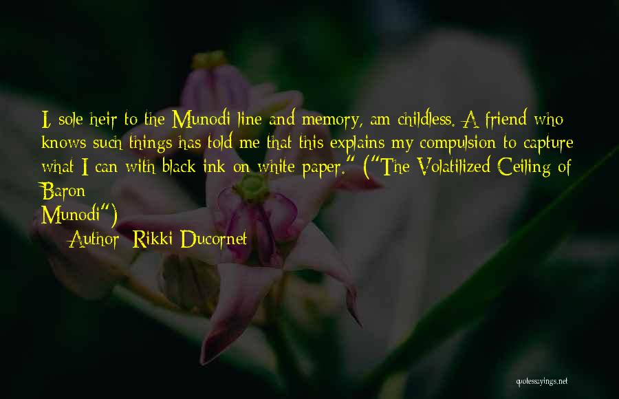 Rikki Ducornet Quotes 1568213