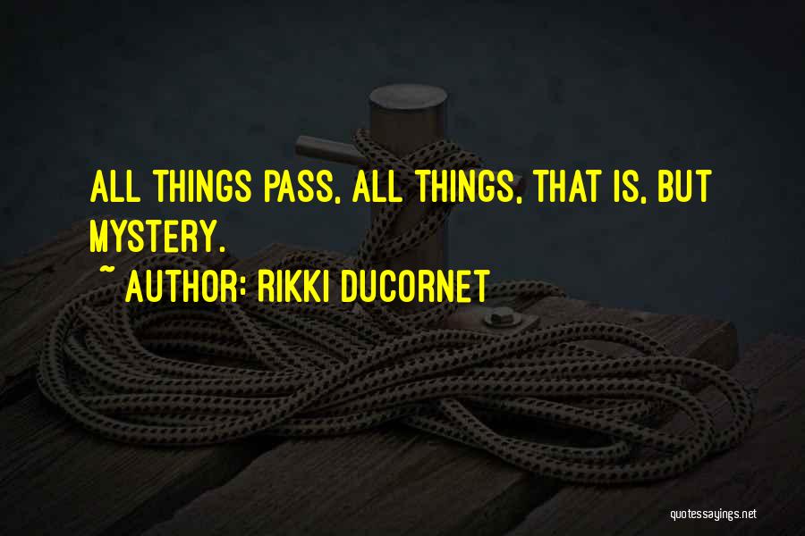 Rikki Ducornet Quotes 199783