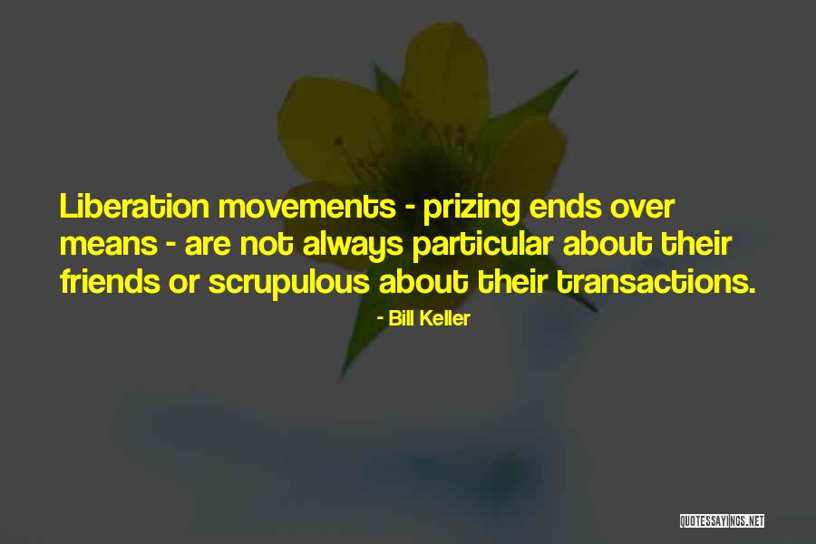 Rikkyou Quotes By Bill Keller Rikkyou Quotes By Bill Keller