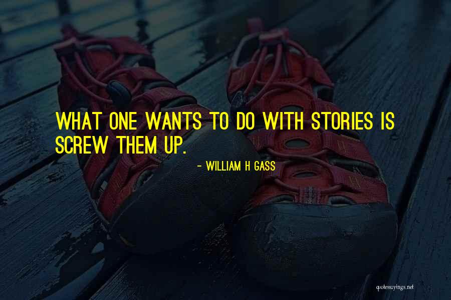 Rikpawiki Quotes By William H Gass Rikpawiki Quotes By William H Gass