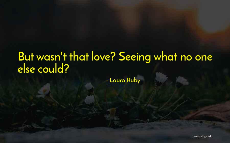 Riku Dola Quotes By Laura Ruby Riku Dola Quotes By Laura Ruby