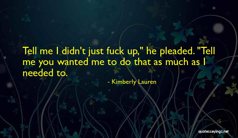 Rikumi Bear Quotes By Kimberly Lauren