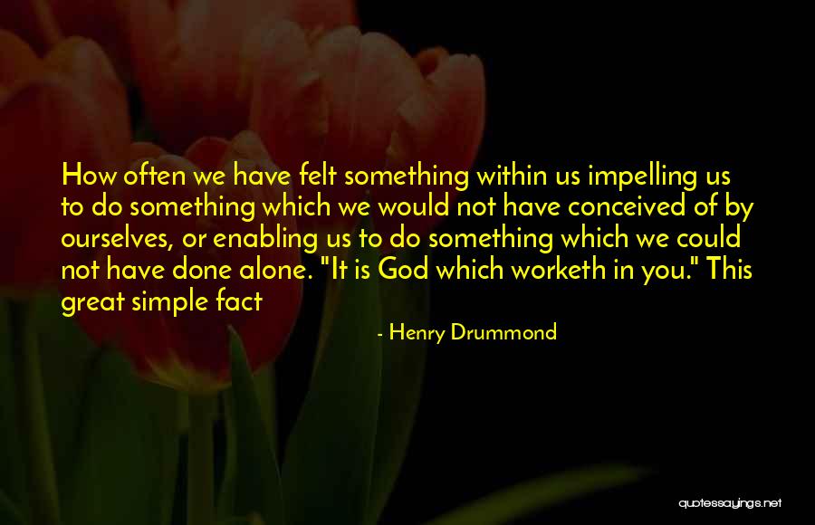 Rikus Linschoten Quotes By Henry Drummond Rikus Linschoten Quotes By Henry Drummond
