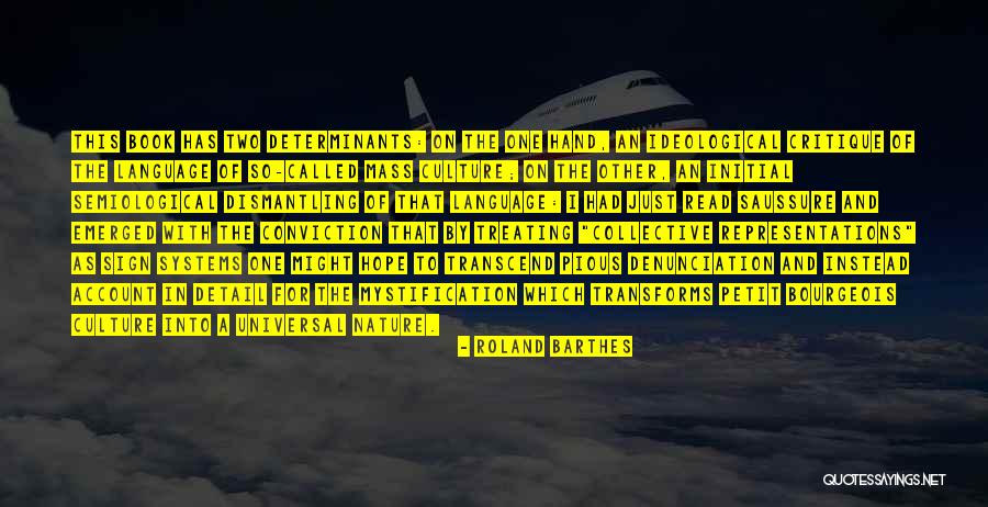 Rikus Linschoten Quotes By Roland Barthes Rikus Linschoten Quotes By Roland Barthes