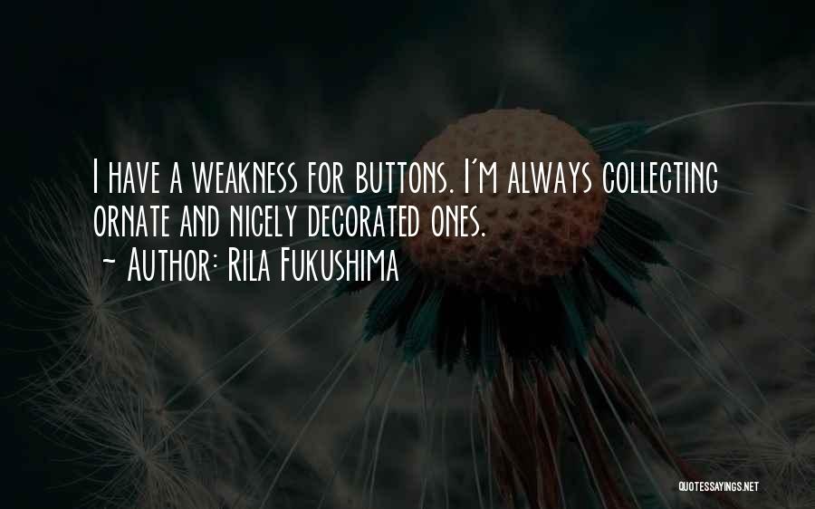 Rila Fukushima Quotes 1989494