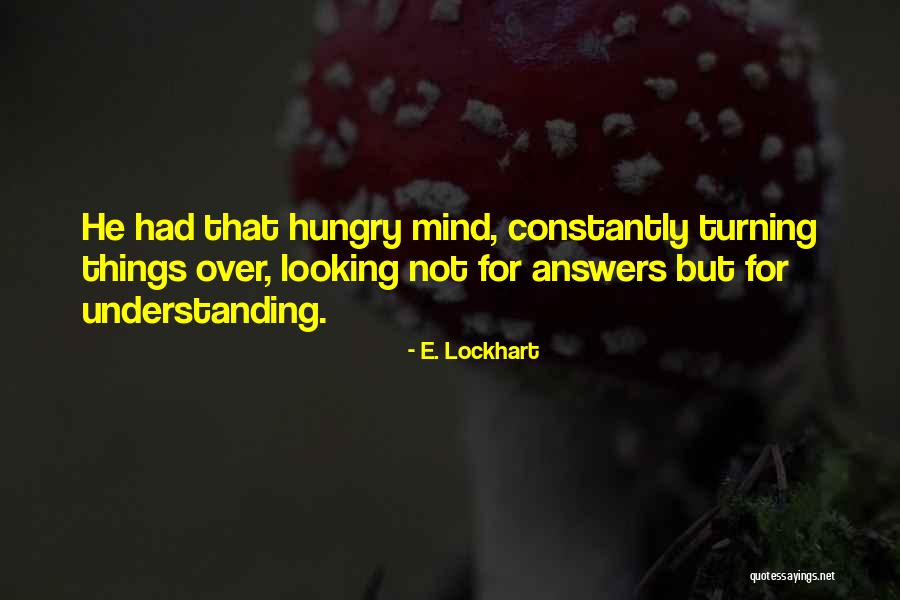Riled Aplenty Quotes By E. Lockhart Riled Aplenty Quotes By E. Lockhart