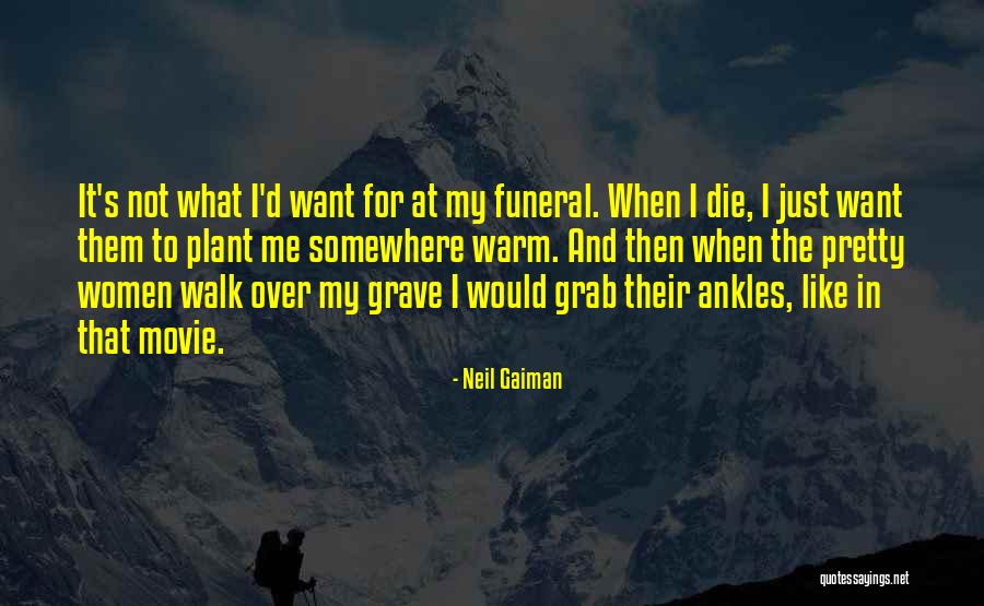 Riles Up Quotes By Neil Gaiman Riles Up Quotes By Neil Gaiman