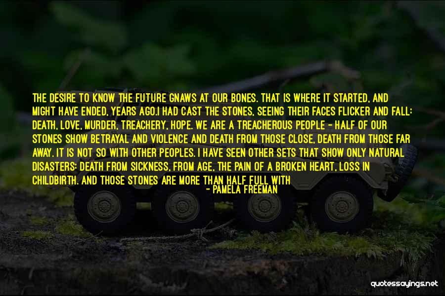 Riley And Maya Quotes By Pamela Freeman Riley And Maya Quotes By Pamela Freeman