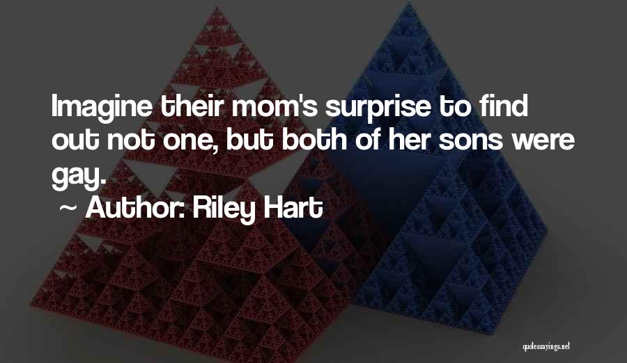 Riley Hart Quotes 195720