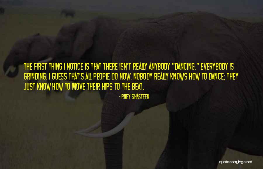 Riley Shasteen Quotes 1045605 Riley Shasteen Quotes 1045605