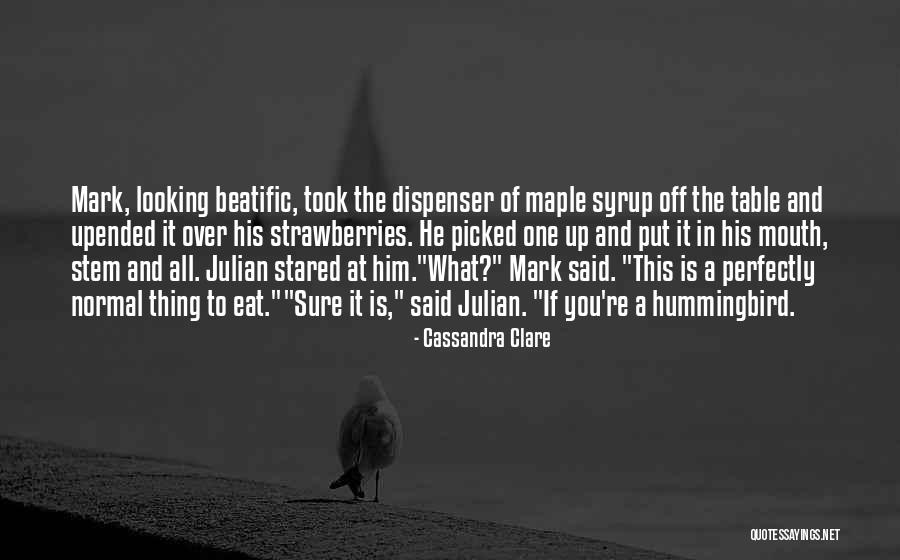 Riling Up Quotes By Cassandra Clare Riling Up Quotes By Cassandra Clare