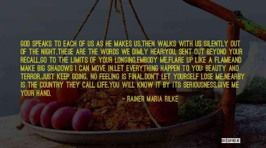 Rilke God Quotes By Rainer Maria Rilke Rilke God Quotes By Rainer Maria Rilke