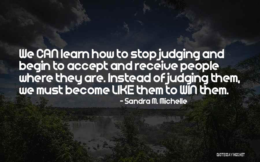Rim Banna Quotes By Sandra M. Michelle Rim Banna Quotes By Sandra M. Michelle