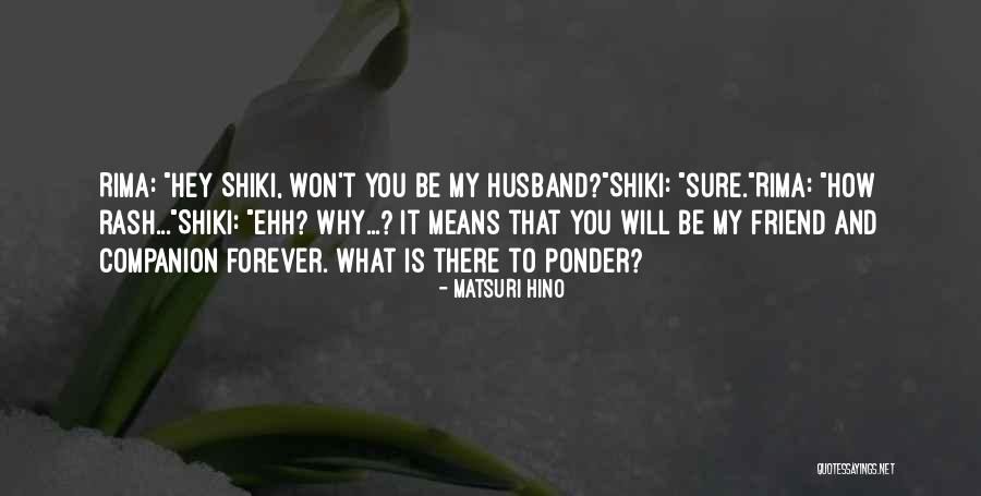 Rima Quotes By Matsuri Hino Rima Quotes By Matsuri Hino