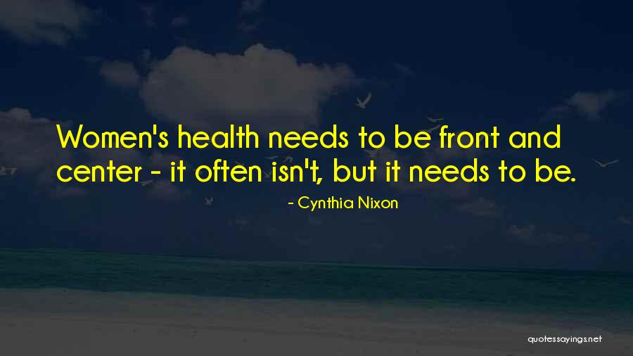 Rimanere Passato Quotes By Cynthia Nixon Rimanere Passato Quotes By Cynthia Nixon